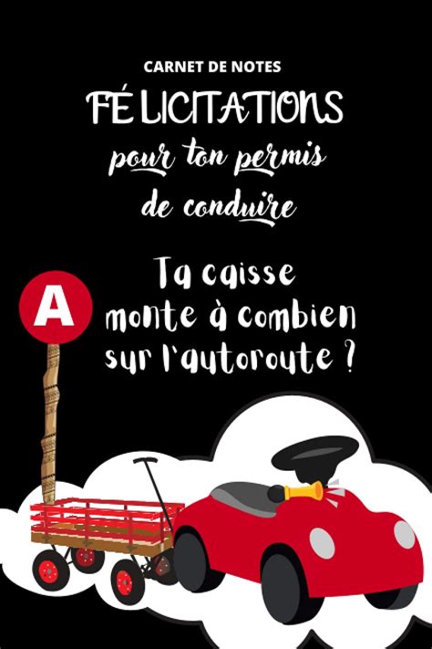 felicitation permis de conduire humour|26 idées de textes de félicitations pour un permis de conduire